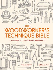 Woodworker s Technique Bible