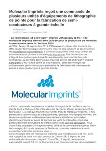 Molecular Imprints reçoit une commande de plusieurs unités d équipements de lithographie de pointe pour la fabrication de semi-conducteurs à grande échelle