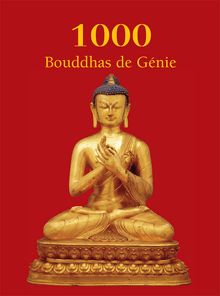 1000 Bouddhas de Génie
