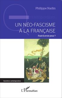 Un néo-fascisme à la française