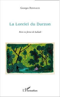 La Lorelei du Durzon