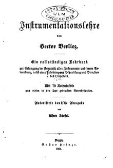 Partition Complete Book, Grand Traité d’Instrumentation et d’Orchestration Modernes par Hector Berlioz