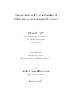 Thermodynamic and structural analysis of protein aggregation and amyloid formation [Elektronische Ressource] / von Vytautas Smirnovas
