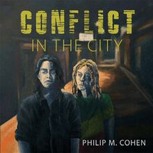 Conflict in the City