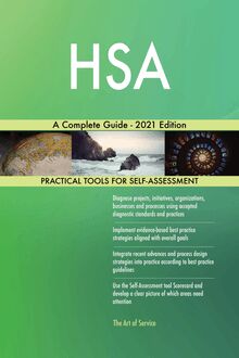 HSA A Complete Guide - 2021 Edition