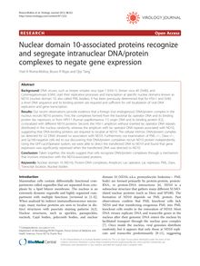 Nuclear domain 10-associated proteins recognize and segregate intranuclear DNA/protein complexes to negate gene expression