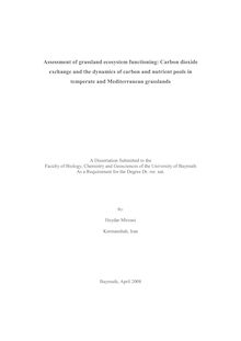Assessment of grassland ecosystem functioning [Elektronische Ressource] : carbon dioxide exchange and the dynamics of carbon and nutrient pools in temperate and Mediterranean grasslands / by Heydar Mirzaei