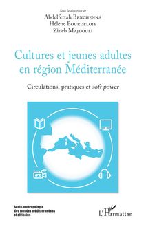 Cultures et jeunes adultes en région Méditerranée