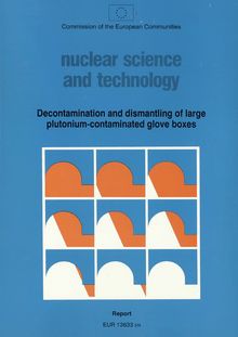 Decontamination and dismantling of large plutonium-contaminated glove boxes