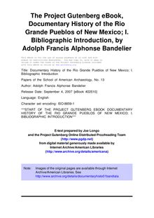 Documentary History of the Rio Grande Pueblos of New Mexico; I. Bibliographic Introduction - Papers of the School of American Archaeology, No. 13