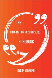 The information architecture Handbook - Everything You Need To Know About information architecture