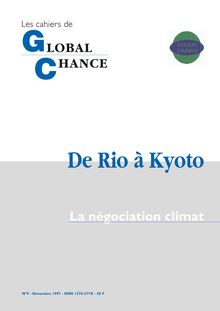De Rio à Kyoto. La négociation climat.