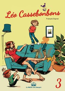 3 histoires de Léo Cassebonbons
