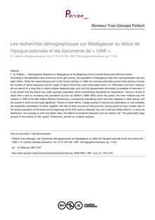 Les recherches démographiques sur Madagascar au début de l époque coloniale et les documents de « l AMI » - article ; n°105 ; vol.27, pg 17-42