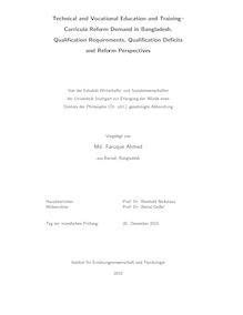 Technical and vocational education and training - curricula reform demand in Bangladesh [Elektronische Ressource] : qualification requirements, qualification deficits and reform perspectives / vorgelegt von Md. Faruque Ahmed