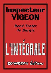 Inspecteur Vigeon - L Intégrale