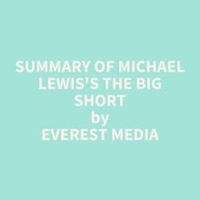 Summary of Michael Lewis s The Big Short