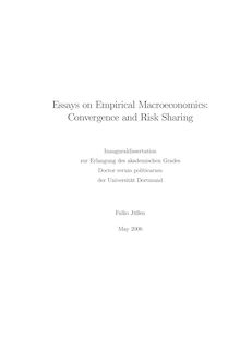 Essays on empirical macroeconomics [Elektronische Ressource] : convergence and risk sharing / Falko Jüßen