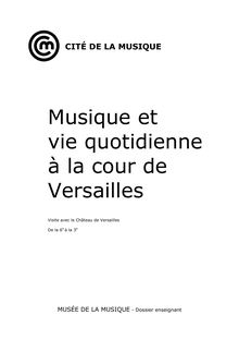 Musique et vie quotidienne à la cour de Versailles