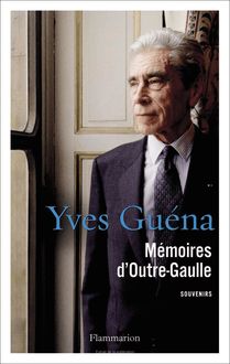 Mémoires d’Outre-Gaulle