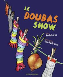 Le DOUBAS SHOW