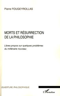 Morts et résurrection de la Philosophie