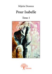 Pour Isabelle - Tome 1