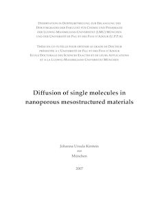 Diffusion of single molecules in nanoporous mesostructured materials [Elektronische Ressource] / Johanna Kirstein