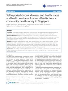 Self-reported chronic diseases and health status and health service utilization - Results from a community health survey in Singapore