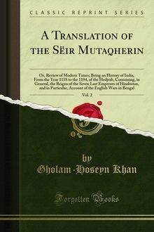 Translation of the Seir Mutaqherin