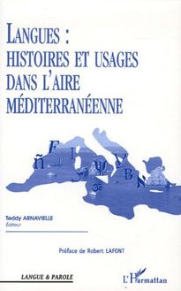Langues : Histoires et usages dans l aire méditerranéenne
