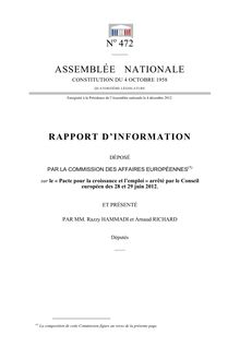Rapport d information déposé par la commission des affaires européennes sur le « Pacte pour la croissance et l emploi » arrêté par le Conseil européen des 28 et 29 juin 2012