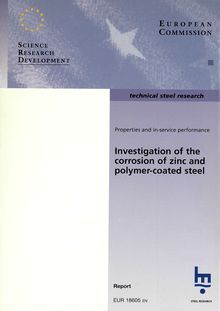 Investigation of the corrosion of zinc and polymer-coated steel