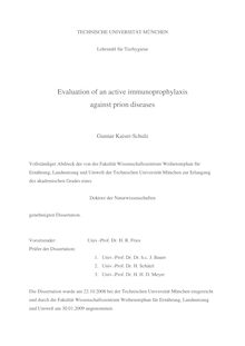 Evaluation of an active immunoprophylaxis against prion diseases [Elektronische Ressource] / Gunnar Kaiser-Schulz