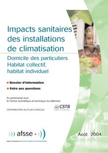 Impacts sanitaires des installations de climatisation : Domicile des particuliers, habitat collectif, habitat individuel