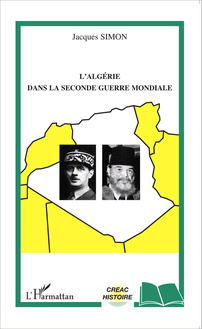 L Algérie dans la Seconde Guerre mondiale
