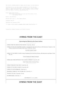 Hymns from the East - Being Centos and Suggestions from the Office Books of the - Holy Eastern Church