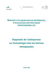 Diagnostic de l’ostéoporose chez les femmes ménopausées - Diagnostic de l’ostéoporose chez les femmes ménopausées Rapport 2004