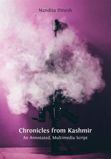 Chronicles from Kashmir