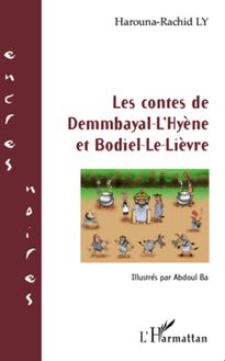 Les contes de Demmbayal-L Hyène et Bodiel-Le-Lièvre