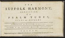 Partition complète (colour), pour Suffolk Harmony, Consisting of Psalm Tunes, Fuges et hymnes