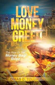 Love Money Greed
