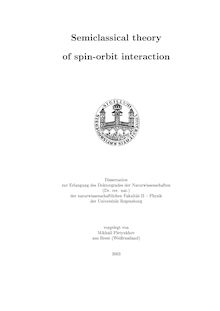 Semiclassical theory of spin-orbit interaction [Elektronische Ressource] / vorgelegt von Mikhail Pletyukhov