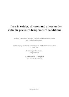 Iron in oxides, silicates and alloys under extreme pressure-temperature conditions [Elektronische Ressource] / Konstantin Glazyrin. Betreuer: Leonid Dubrovinsky