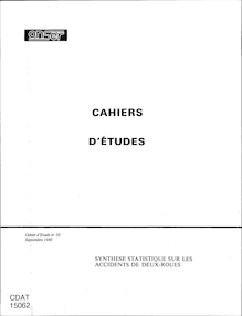 Cahiers d études ONSER du numéro 1 à 66 (1962-1985) - Récapitulatif. : - FLEURY (D), TAN (SH) - Synthèse statistique sur les accidents de deux-roues - Cahiers d études n°50 - septembre 1980