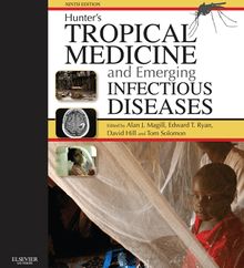 Hunter s Tropical Medicine and Emerging Infectious Disease E-Book