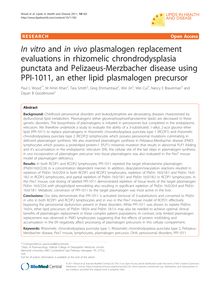 In vitroand in vivoplasmalogen replacement evaluations in rhizomelic chrondrodysplasia punctata and Pelizaeus-Merzbacher disease using PPI-1011, an ether lipid plasmalogen precursor
