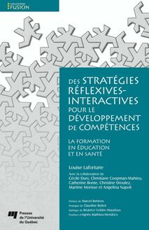 Des stratégies réflexives-interactives pour le développement de compétences : La formation en éducation et en santé