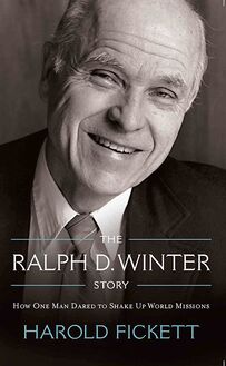 The Ralph D. Winter Story: