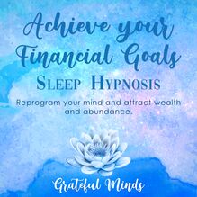 Achieve Your Financial Goals Sleep Hypnosis